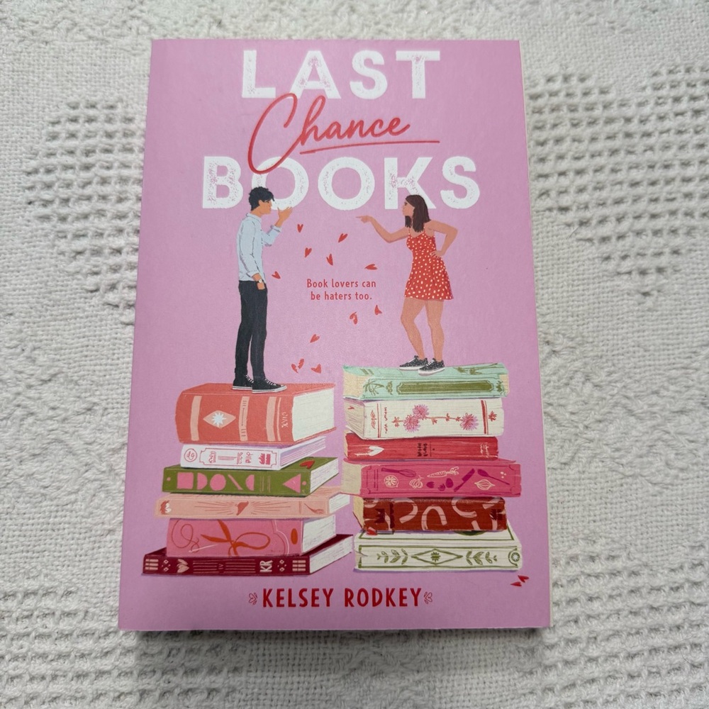 Last Chance Books by Kelsey Rodkey Paperback